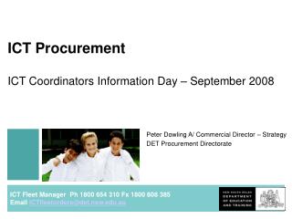 ICT Procurement ICT Coordinators Information Day – September 2008