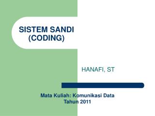 SISTEM SANDI (CODING)