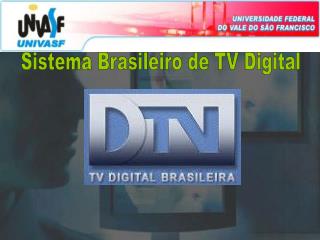 Sistema Brasileiro de TV Digital