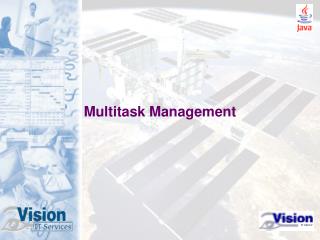 Multitask Management