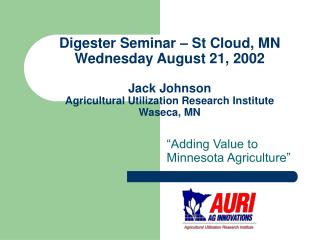 “Adding Value to Minnesota Agriculture”