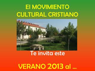 El MOVIMIENTO CULTURAL CRISTIANO