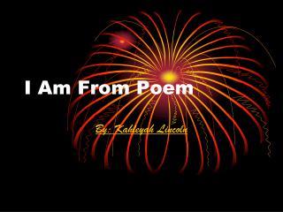 I Am From Poem