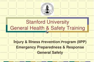Stanford University General Health &amp; Safety Training