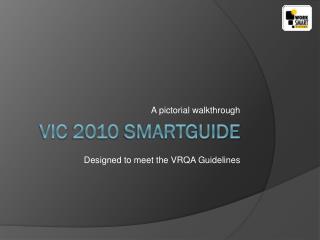 VIC 2010 SmartGuide