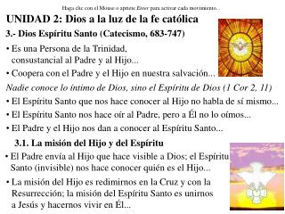 3.- Dios Espíritu Santo (Catecismo, 683-747)