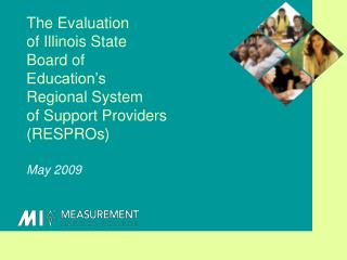 The Evaluation of Illinois State Board of Education’s Regional System