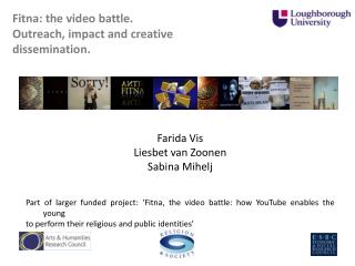 Fitna: the video battle. Outreach, impact and creative dissemination.