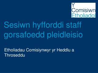 Sesiwn hyfforddi staff gorsafoedd pleidleisio