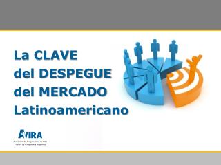 La CLAVE del DESPEGUE del MERCADO Latinoamericano