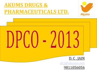 AKUMS DRUGS &amp; PHARMACEUTICALS LTD.