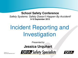 Incident Reporting and Investigation