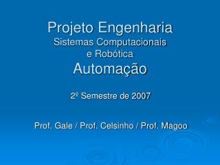 Projeto Engenharia Sistemas Computacionais e Robótica Automação