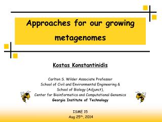 Approaches for our growing metagenomes