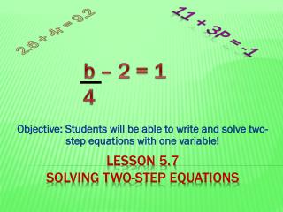 Lesson 5.7 Solving Two-Step Equations