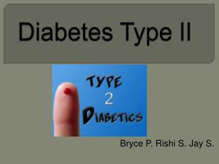 Diabetes Type II