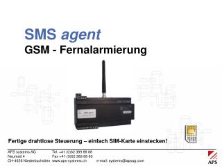 SMS agent GSM - Fernalarmierung