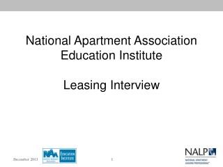 National Apartment Association Education Institute Leasing Interview