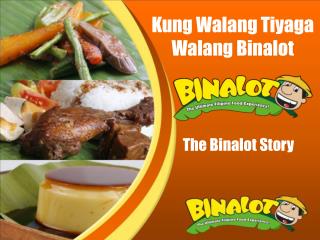 Kung Walang Tiyaga Walang Binalot