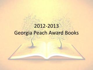 2012-2013 Georgia Peach Award Books