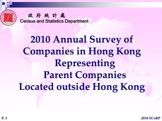 2010 Annual Survey of Companies in Hong Kong Representing Parent Companies