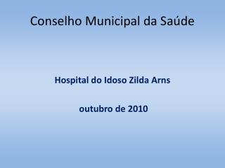 Conselho Municipal da Saúde