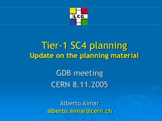 Tier-1 SC4 planning Update on the planning material