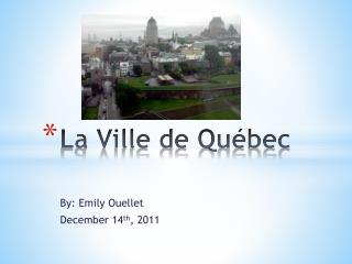 La Ville de Québec