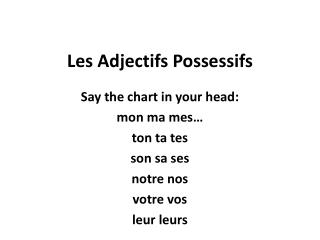 Les Adjectifs Possessifs