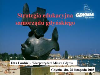 Strategia edukacyjna samorządu gdyńskiego