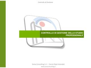 CONTROLLO DI GESTIONE DELLO STUDIO PROFESSIONALE