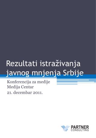 Rezultati istraživanja javnog mnjenja Srbije