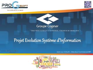 Projet Evolution Système d’Information