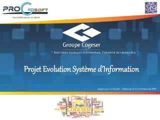 Projet Evolution Système d’Information