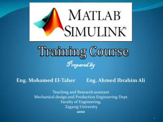 Prepared by Eng. Mohamed El- Taher Eng. Ahmed Ibrahim Ali