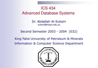 ICS 434 Advanced Database Systems