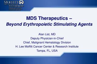 MDS Therapeutics – Beyond Erythropoietic Stimulating Agents