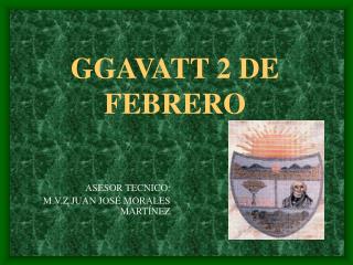 GGAVATT 2 DE FEBRERO