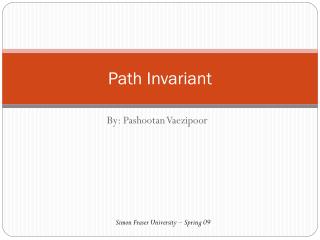 Path Invariant