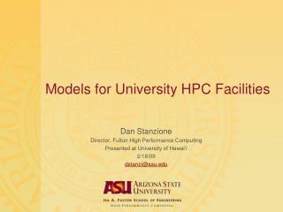 Models for University HPC Facilities