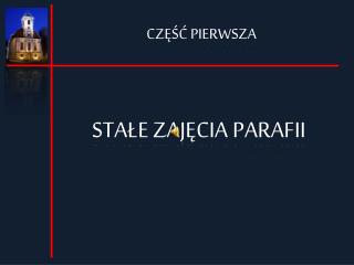 CZĘŚĆ PIERWSZA