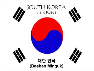 SOUTH KOREA