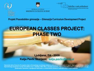 Projekt Posodobitev gimnazije – Gimnazija Curriculum Development Project