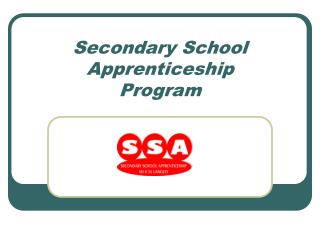 Secondary School Apprenticeship Program