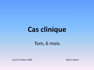 Cas clinique