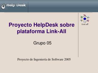 Proyecto HelpDesk sobre plataforma Link-All