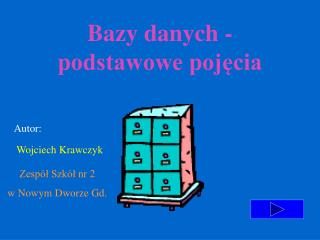 Bazy danych - podstawowe pojęcia