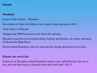 Masada Menahem Leader of the Zealots – Menahem