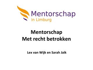 Mentorschap Met recht betrokken