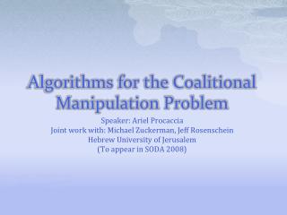 Algorithms for the Coalitional Manipulation Problem